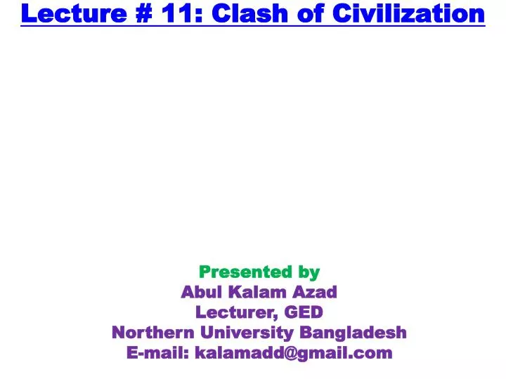lecture 11 clash of civilization