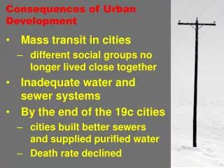 Consequences of Urban Development