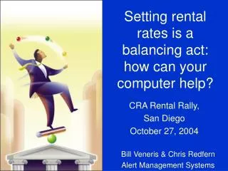 Setting rental rates is a balancing act: how can your computer help?