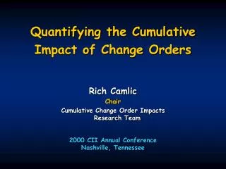 Quantifying the Cumulative Impact of Change Orders