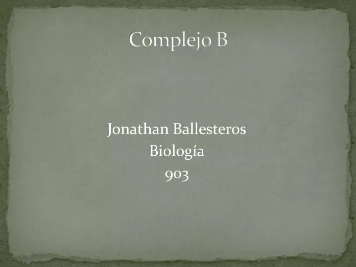 complejo b