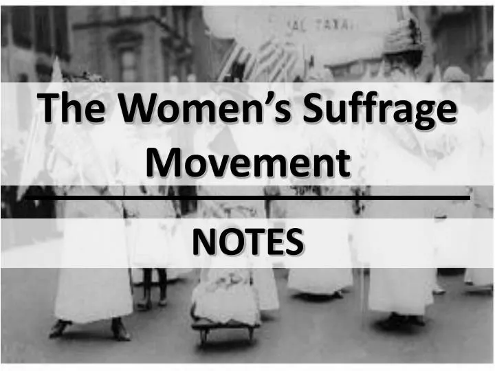 the women s suffrage movement