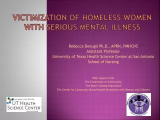 Victimization of Homeless Women with Serious Mental Illness