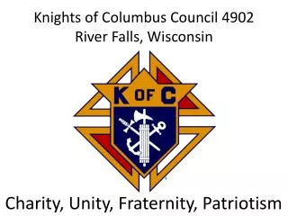 Knights of Columbus Council 4902 River Falls, Wisconsin