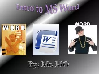 Intro to MS Word
