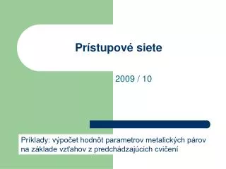 pr stupov siete