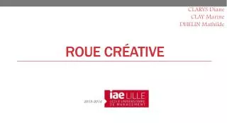 roue cr ative