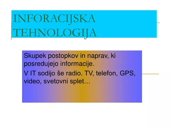 inforacijska tehnologija