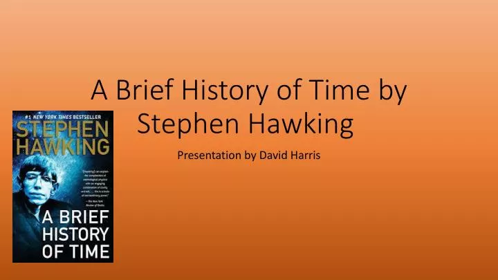 a brief history of time by stephen hawking