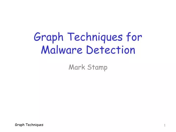 graph techniques for malware detection