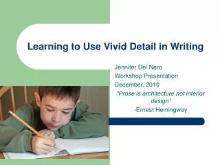 Learning to Use Vivid Detail in Writing