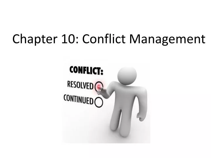 chapter 10 conflict management