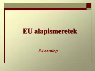 eu alapismeretek