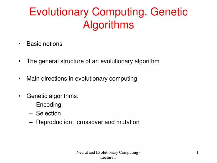 evolutionary computing genetic algorithms
