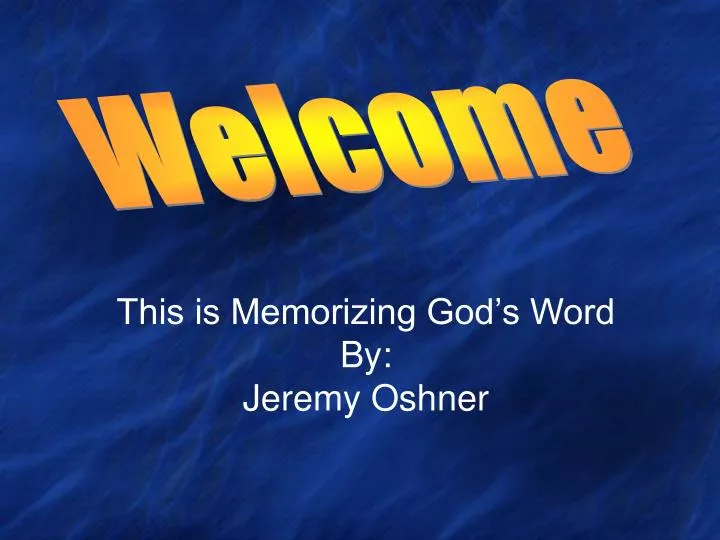 this is memorizing god s word by jeremy oshner