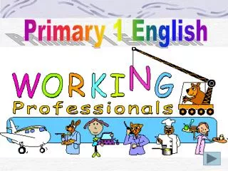 Primary 1 English