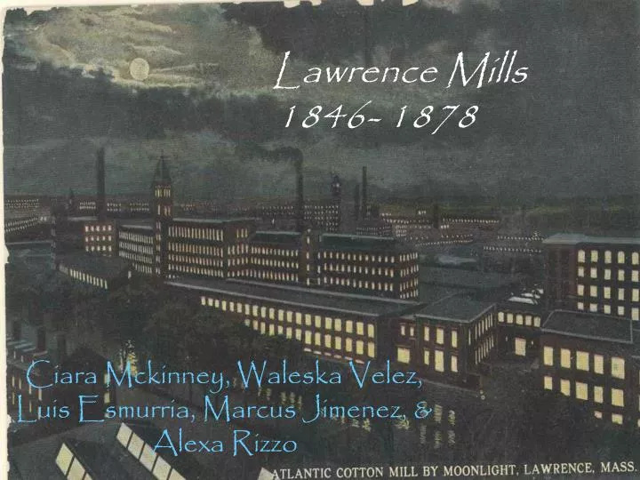 lawrence mills 1846 1878