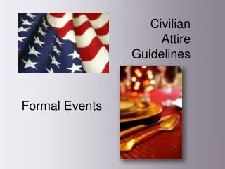 Civilian Attire Guidelines