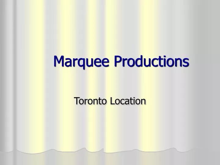 marquee productions
