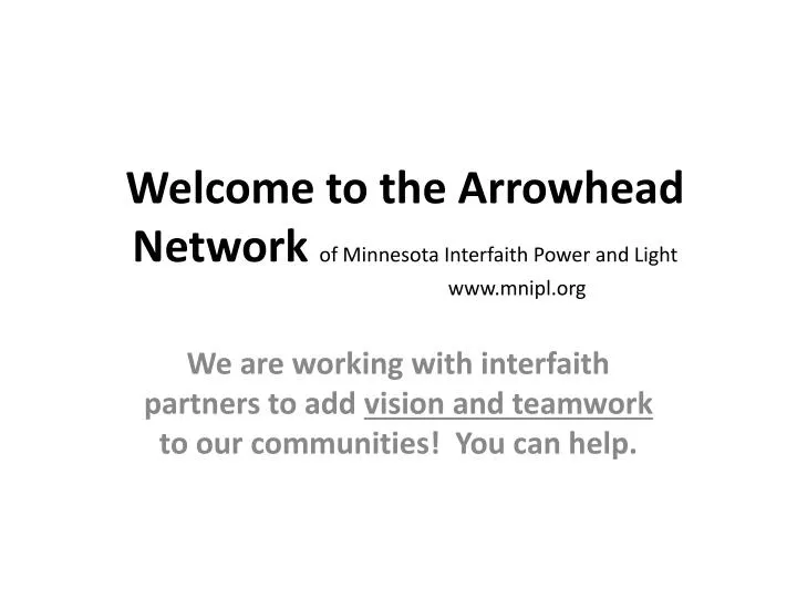 welcome to the arrowhead network of minnesota interfaith power and light www mnipl org
