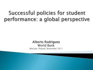 Successful policies for student performance: a global perspective