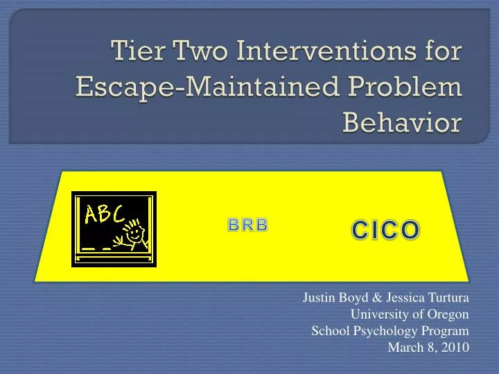 tier two interventions for escape maintained problem behavior