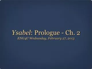 Ysabel : Prologue - Ch. 2