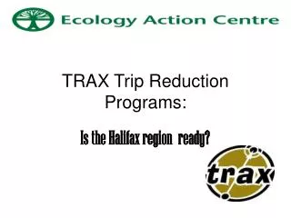 TRAX Trip Reduction Programs: