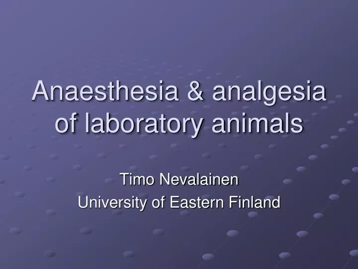 anaesthesia analgesia of laboratory animals
