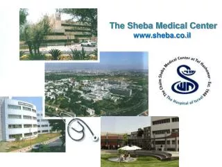 The Sheba Medical Center sheba.co.il