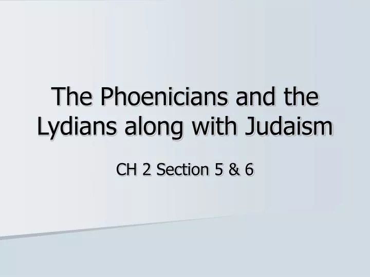 the phoenicians and the lydians along with judaism