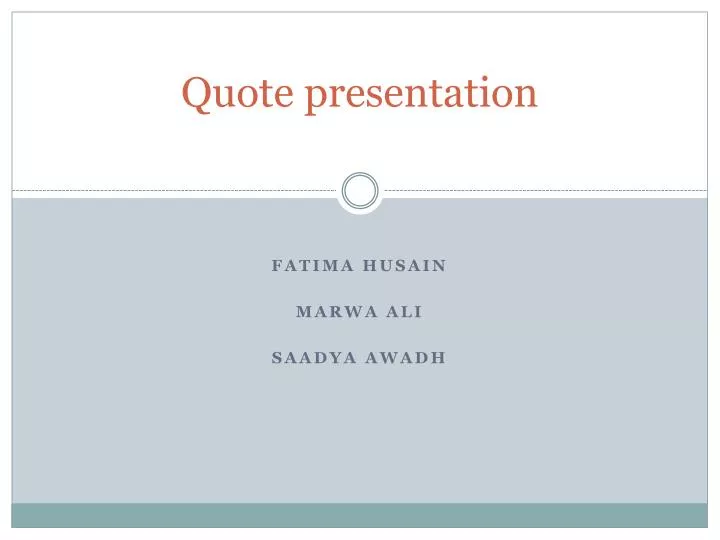 quote presentation