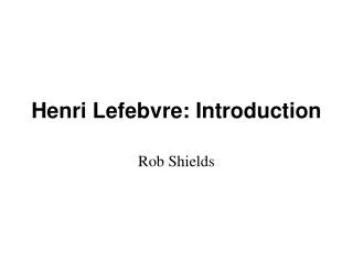 Henri Lefebvre: Introduction