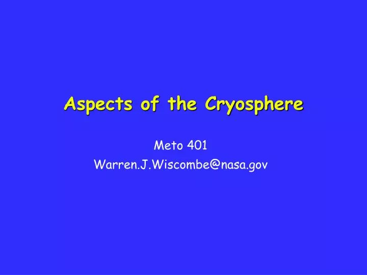 aspects of the cryosphere