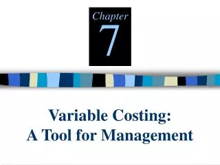 variable costing a tool for management