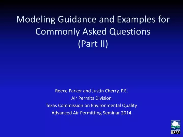 modeling guidance and examples for commonly asked questions part ii