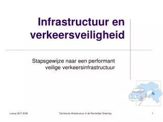 infrastructuur en verkeersveiligheid