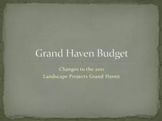 Grand Haven Budget