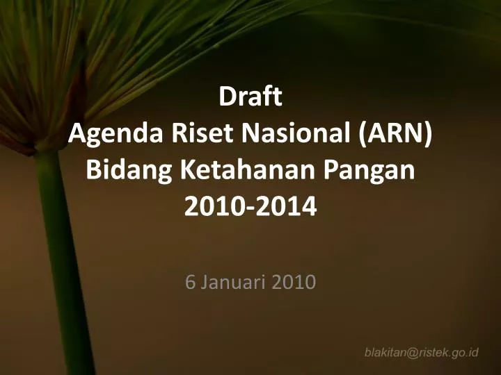 draft agenda riset nasional arn bidang ketahanan pangan 2010 2014