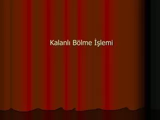 kalanl b lme lemi