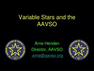 Variable Stars and the AAVSO