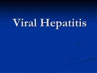 Viral Hepatitis