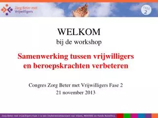 welkom bij de workshop