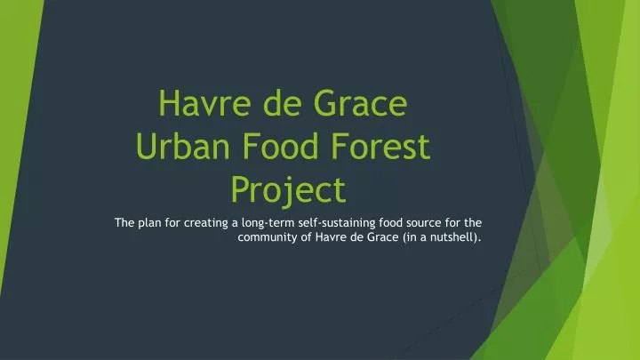 havre de grace urban food forest project