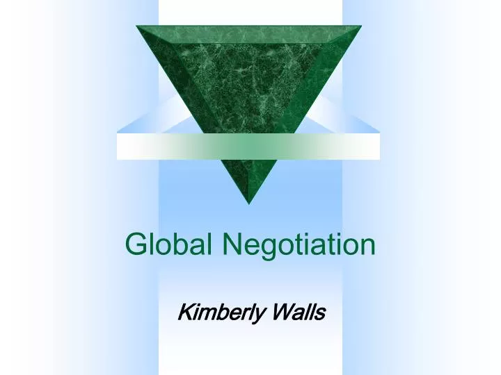 global negotiation