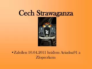 cech strawaganza