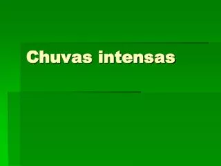 chuvas intensas