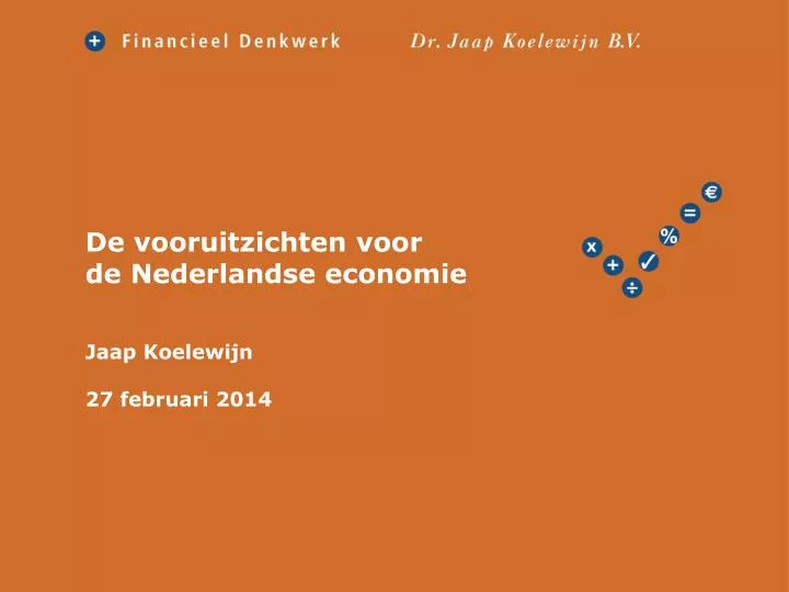 de vooruitzichten voor de nederlandse economie