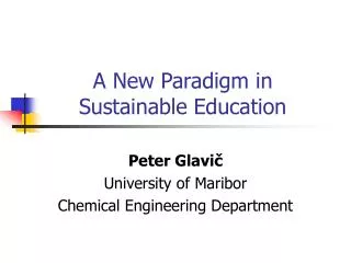 A New Paradigm in Sustainable Education