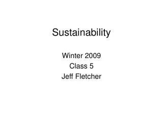 Sustainability